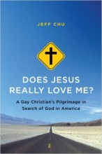 Does Jesus Really Love Me? by Jeff Chu