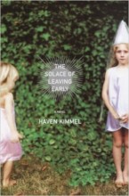 The Solace of Leaving Early by Haven Kimmel