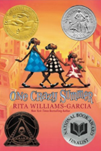 One Crazy Summer by Rita Williams-Garcia