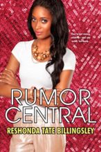 Rumor Central by ReShonda Tate Billingsley