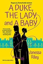 A Duke, The Lady & A Baby by Vanessa Riley