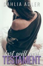 Last Will and Testament (Radleigh University series) by Dahlia Adler