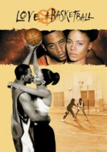 Love and Basketball 