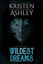 Wildest Dreams by Kristen Ashley