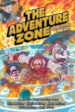 The Adventure Zone: The 11th Hour by Clint McElroy, Carey Pietsch, et al