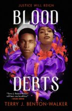 Blood Debts by Terry Benton-Walker